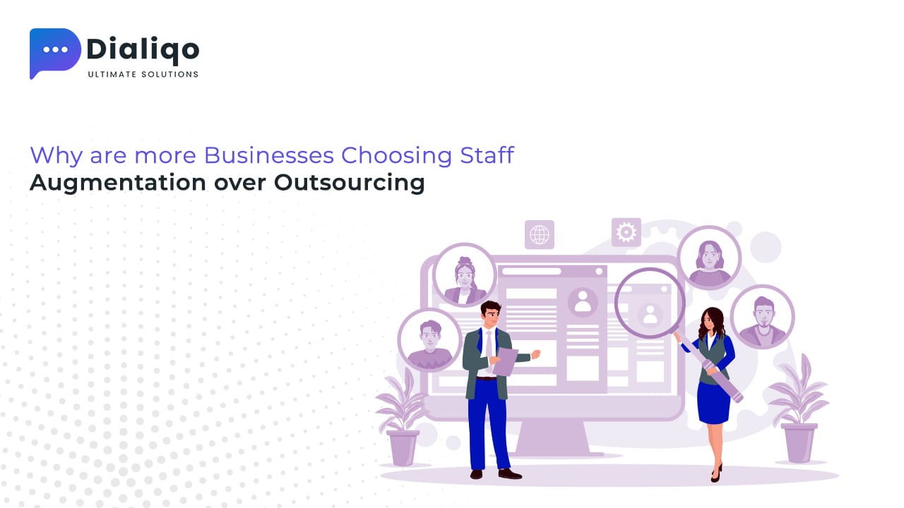 Why are more Businesses Choosing Staff Augmentation over Outsourcing